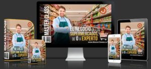 El Negocio de los Supermercados de Cero a Experto