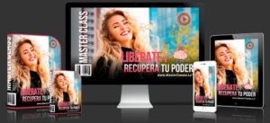 Libérate y Recupera tu Poder